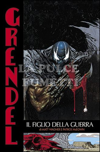 GRENDEL #    10: IL FIGLIO DELLA GUERRA